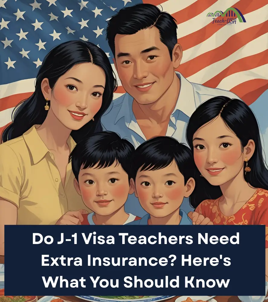 do j1 teachers need extra insurance?